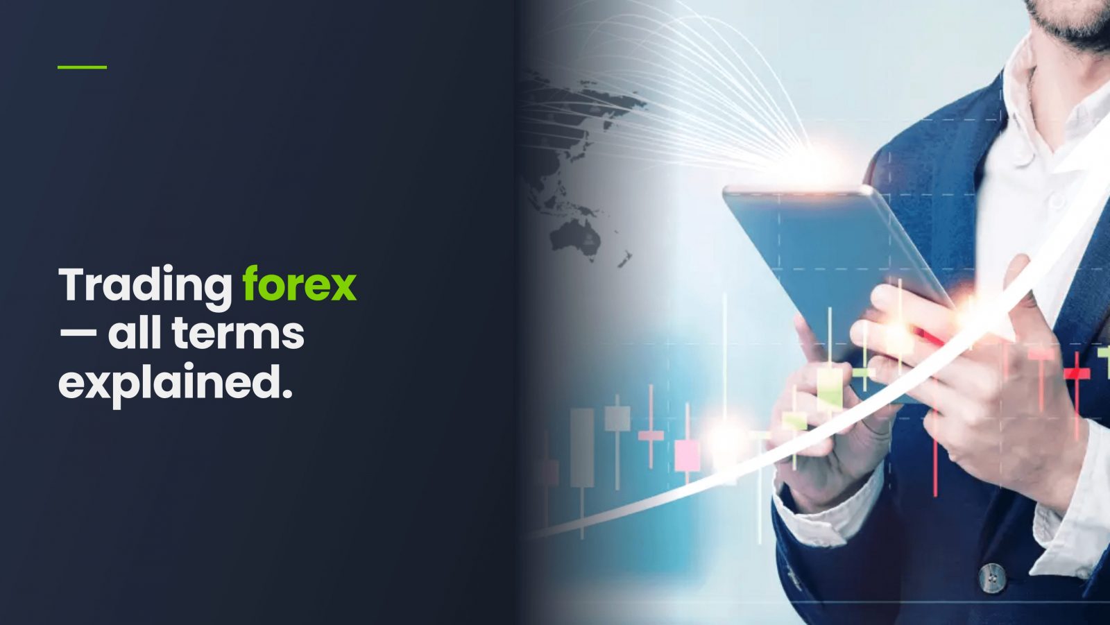 Trading Forex With All Terms Explained